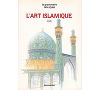 L'art islamique, asie iran, afghanistan, asie centrale et inde