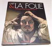 L'art & la folie