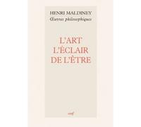 L'art, l'eclair de l'etre - Henri Maldiney - Cerf - broché - Essai