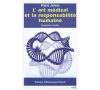 L'Art médical et la responsabilité humaine