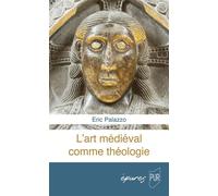 L'art médiéval comme théologie
