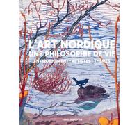 L'art Nordique - Une Philosophie De Vie - Environnement, Artistes, Thèmes