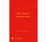 L'art olfactif contemporain