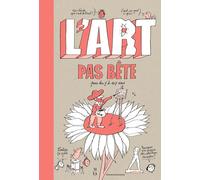 L'art pas bête