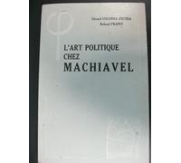 L'art Politique Chez Machiavel