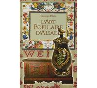 L'Art populaire d'Alsace