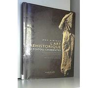 L'Art préhistorique du Poitou-Charentes