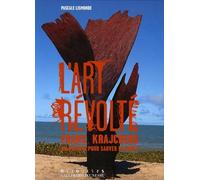 L'art révolté : Frans Krajcberg, un artiste pour sauver la forêt