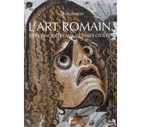 L'art romain des conquêtes aux guerres civiles