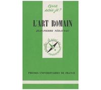 L'art Romain - Que Sais-Je 2e Édition