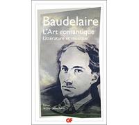 L'Art romantique: Littérature et musique