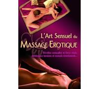 l'art Sensuel du Massage Erotique (Compile)
