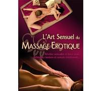 L'Art sensuel du massage érotique