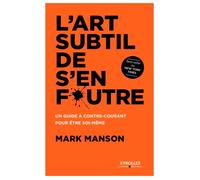 L'art subtil de s'en foutre