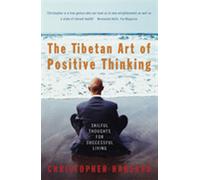 L'art tibétain de la pensée positive