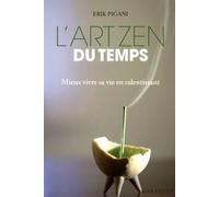 L'art zen du temps