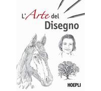 L'arte del disegno. Ediz. illustrata