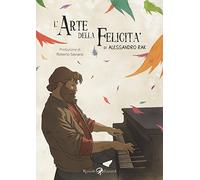 L'arte della felicita