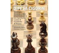 L'arte di giocare la difesa Cigorin