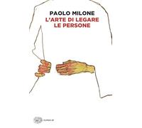 L'arte di legare le persone