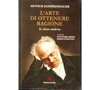 L'arte di ottenere ragione. In chiave moderna