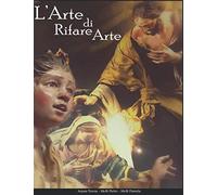 L'arte Di Rifare Arte: Il Presepe Napoletano