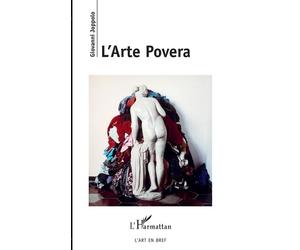 L'Arte Povera - Giovanni Joppolo - L'harmattan - broché - Monographie