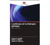 L'arthrose et la thérapie génique