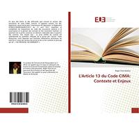 L'Article 13 du Code CIMA: Contexte et Enjeux