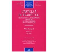 L'article 5 Du Traité Cee - Recherches Sur Les Obligations De Fidelité Des États Membres De La Communauté