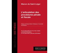 L'articulation des procédures pénale et fiscale - Manon de Saint-Léger - Mare & Martin - broché - Etude