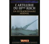 Artillerie du IIIème Reich : Un Extraordinaire Arsenal