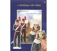 L'artilleur de Metz