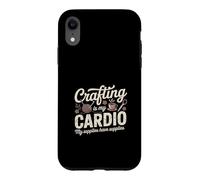 L'artisanat, C'est Mon Cardio, Mes Fournitures Ont des Fournitures Coque pour iPhone XR