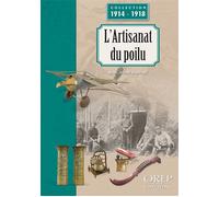 L'artisanat du poilu - Marc-Henri Barrabe - Orep - broché - Essai