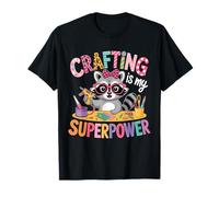 L'artisanat est Mon Super Pouvoir. Crafty Crafter, Amateur d'artisanat T-Shirt