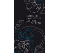 L'Artiste du beau - Nathaniel Hawthorne - Allia - broché - Roman