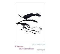 L'artiste en petites choses