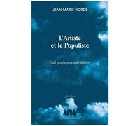 L'artiste Et Le Populiste - Quel Peuple Pour Quel Théâtre ?