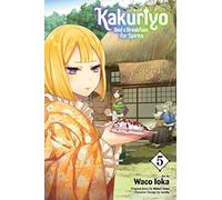 Waco Ioka – Kakuriyo: Bed & Breakfast for Spirits – Tome 5