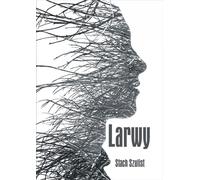 Larwy - Stach Szulist (livre en polonais)