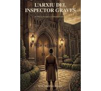 L'Arxiu de l'Inspector Graves: 50 misteris de lògica a l'Abadia d'Ashmore