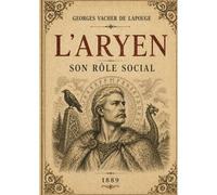 L'aryen, Son Rôle Social