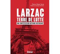 Larzac terre de lutte.