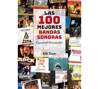 Las 100 mejores bandas sonoras