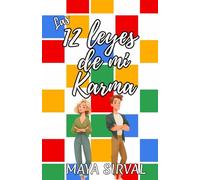 Las 12 leyes de mi karma