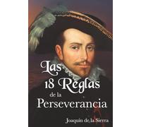 Las 18 Reglas de la Perseverancia
