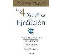 Las 4 Disciplinas De La Ejecución / The 4 Disciplines Of Execution