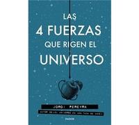 Las 4 Fuerzas Que Rigen El Universo+ - [Livre en VO] Pereyra, Jordi (Auteur)