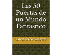 Las 50 Puertas de un Mundo Fantastico